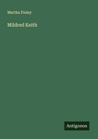 Mildred Keith Martha Finley