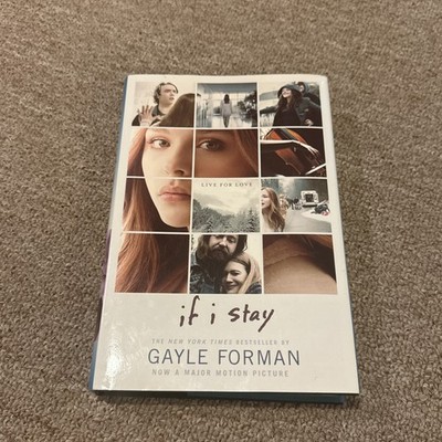 If I Stay by Gayle Forman (2014 Hardcover) Very Good Condition Book