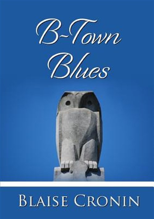 B-town Blues, Paperback by Cronin, Blaise, Like New Used, Free shipping in th...