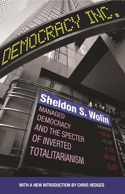 Democracy Incorporated | Sheldon S. Wolin | englisch