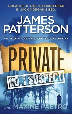 Private: No. 1 Suspect: (Private 4), Patterson, James, Used; Good Book