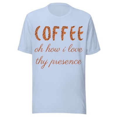 Coffee - Oh How I Love Thy... - Unisex T Shirt - XS ONLY