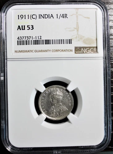 British India 1911-C KGV 1/4 Rupee NGC Graded AU 53 Rare !