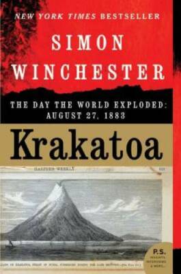 Krakatoa: The Day the World Exploded: August 27, 1883 - Paperback - GOOD