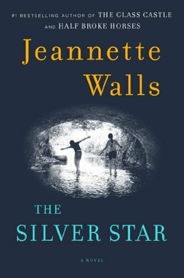 The Silver Star: A Novel Buch Scribner