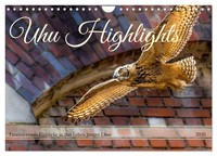 Uhu Highlights (Wandkalender 2026 Din A4 Quer), Calvendo Monatskalender