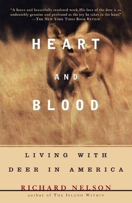 Richard Nelson Heart and Blood (Taschenbuch) Vintage Departures (US IMPORT)
