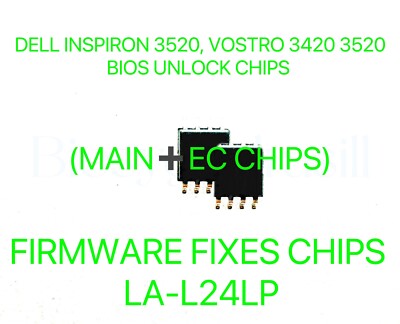 DELL INSPIRON 3520, VOSTRO 3420, 3520, NO PASSWORD BIOS CHIP LA-L24LP (MAIN EC)