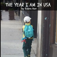 Eason Kao (U. A.) | The Year I Am In Usa | Taschenbuch | Englisch (2019)