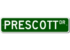 Prescott Drive Street Sign Personalized Custom Last Name Metal Sign - Aluminum