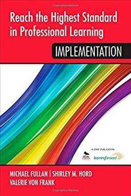 Erreichen Sie den höchsten Standard im professionellen Lernen: Implementierung