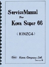 Kowa Super 66 Service  Repair Manual Reprint