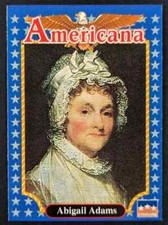 ABIGAIL ADAMS 'FIRST LADY' #246😍1992 Americana Collectible Vintage Trading Card