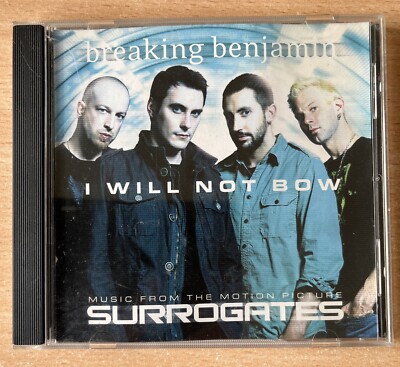 BREAKING BENJAMIN I Will Not Bow - Surrogates Soundtrack - Excellent CD