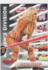 DANA BROOKE 2021 TOPPS WWE WOMEN'S DIVISION DIVISION WRESTLING - R-5