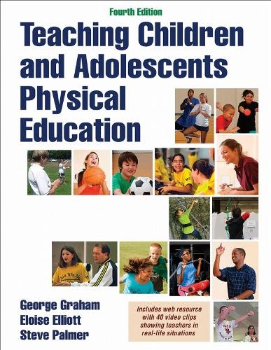 Teaching Children and Adolescents Physical Education by Georg... - 9781450452939