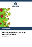 Versagensanalyse Von Kesselrohren Eine Fallstudie Rahul Goyal Taschenbuch 76 S.