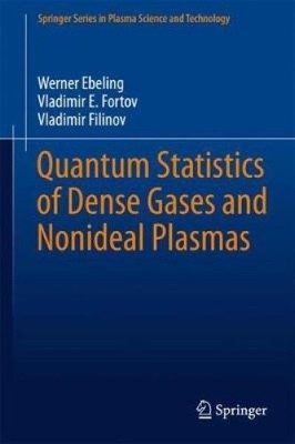 Quantenstatistik dichter Gase und nicht idealer Plasmen (Springer-Serie in
