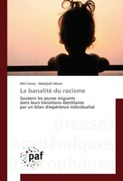 La Banalité Du Racisme Abdeljalil Akkari