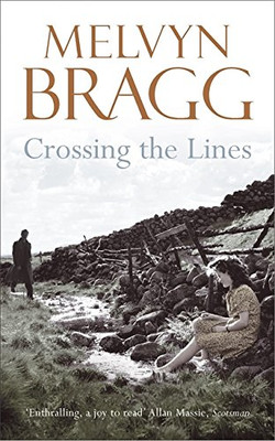Die Grenzen überschreiten: Longlist für den Booker-Preis - Bragg, Melvyn