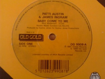 Patti Austin And James Ingram - Baby Come To Me (7'')