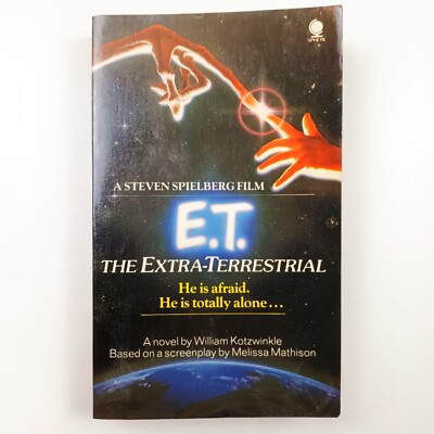 E.T. THE EXTRA-TERRESTRIAL NOVELISATION. WILLIAM KOTZWINKLE. SPHERE 1982 VERYGD