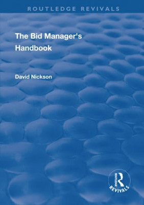 The Bid Manager's Handbook -  NEW David Nickson 2019