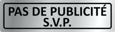 Aufkleber Pas de publicité s.v.p. silber 25 x 90 mm   Auto Sticker Autocollant