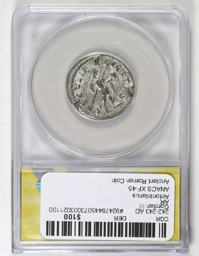 242-243 AD Gordian III AR Antoninianus Ancient Roman Coin ANACS XF-45 - Picture 2 of 2