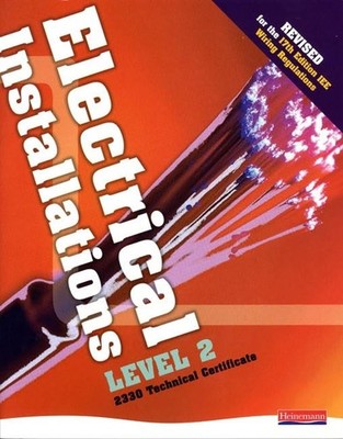 Electrical Installations Level 2 2330 Technical by Nigel Harman et al 0435401092