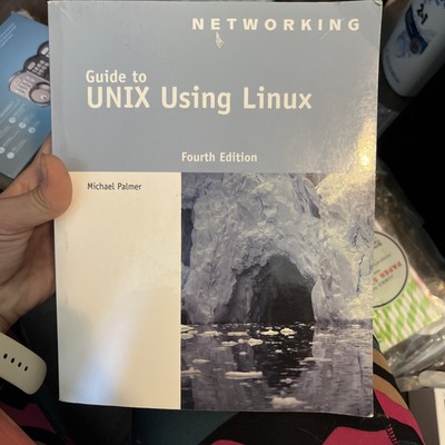 Guide to UNIX Using Linux by Michael Palmer Textbook Fourth Edition