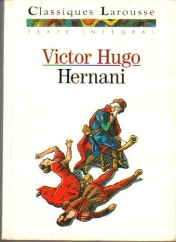 Hernani,Victor Hugo- 9782038711769
