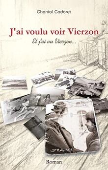 Jai voulu voir Vierzon: Et jai vu Vierzon von Cad... | Buch | Zustand sehr gut