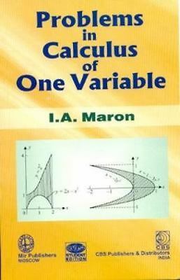 Problems in Calculus of One Variable by Maron, I. a.