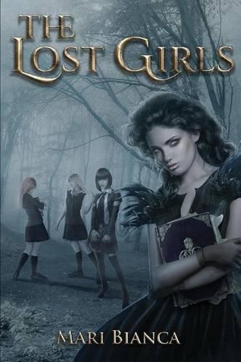 The Lost Girls by Mari Bianca (English) Paperback Book