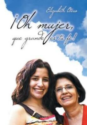?Oh Mujer, Que Grande Es Tu Fe!