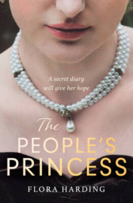 The Peoples Princess: The brand new historical novel based on the grip - GOOD