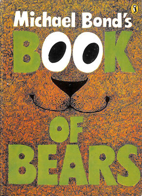 Michael Bond's Book of Bears (Puffin Books) by Michael Bond