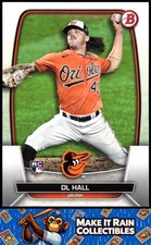 DL Hall 2023 Bowman #9 Baltimore Orioles Rookie RC