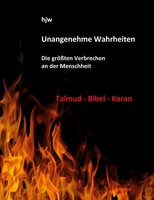 Hans-JüRgen Wichert | Unangenehme Wahrheiten: Die GrößTen Verbrechen An Der...