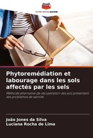 JoãO Jones Da Silva (U. A.) | PhytoreméDiation Et Labourage Dans Les Sols...