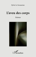 Sylvie Le Scouarnec | L'aveu Des Corps | Taschenbuch | FranzöSisch (2020)