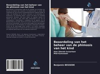 Benjamin Bessede | Beoordeling Van Het Beheer Van De Phimosis Van Het Kind