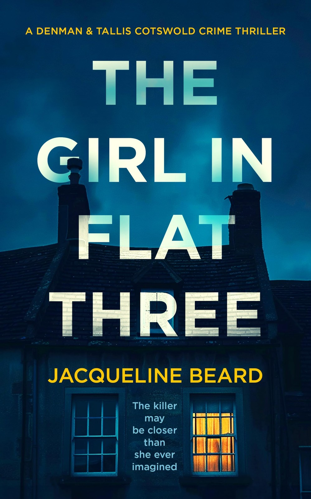 The Girl in Flat Three: A Gripping Psychological Crime Thriller
