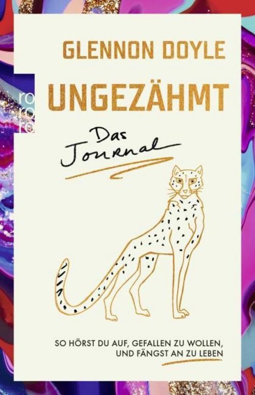 Ungezähmt - das Journal Glennon Doyle
