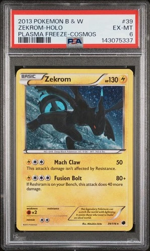 2013 Pokemon B&W Zekrom Holo Cosmos Plasma Freeze 39/116 PSA 6 Low Pop