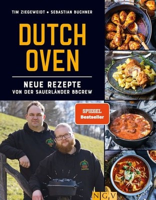Dutch Oven - Neue Rezepte von der Sauerländer BBCrew | deutsch