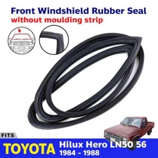Front Windshield Rubber Seal Fits Toyota Hilux LN50 LN55 LN56 Pickup 1984-88 P05