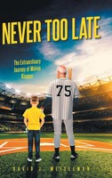 David J. Meiselman | Never Too Late | Buch | Englisch (2024) | Hawes & Jenkins