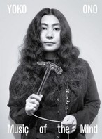 Juliet Bingham Yoko Ono. Music Of The Mind